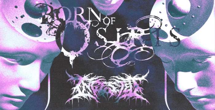 BORN OF OSIRIS and INGESTED announce EU tour