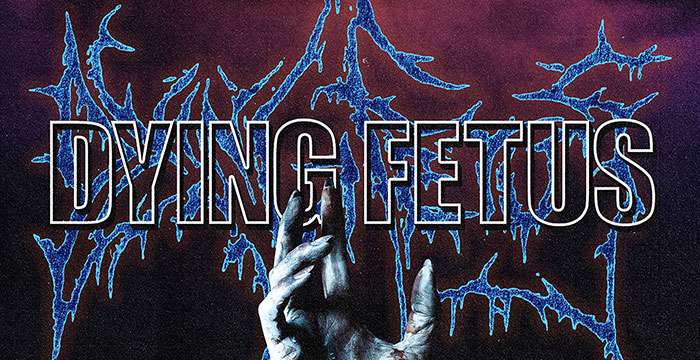 DYING FETUS announce North American tour
